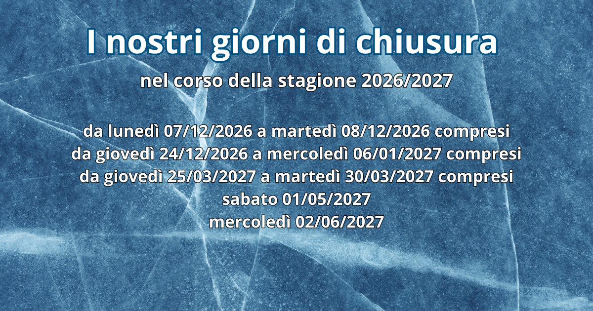 I nostri giorni di chiusura